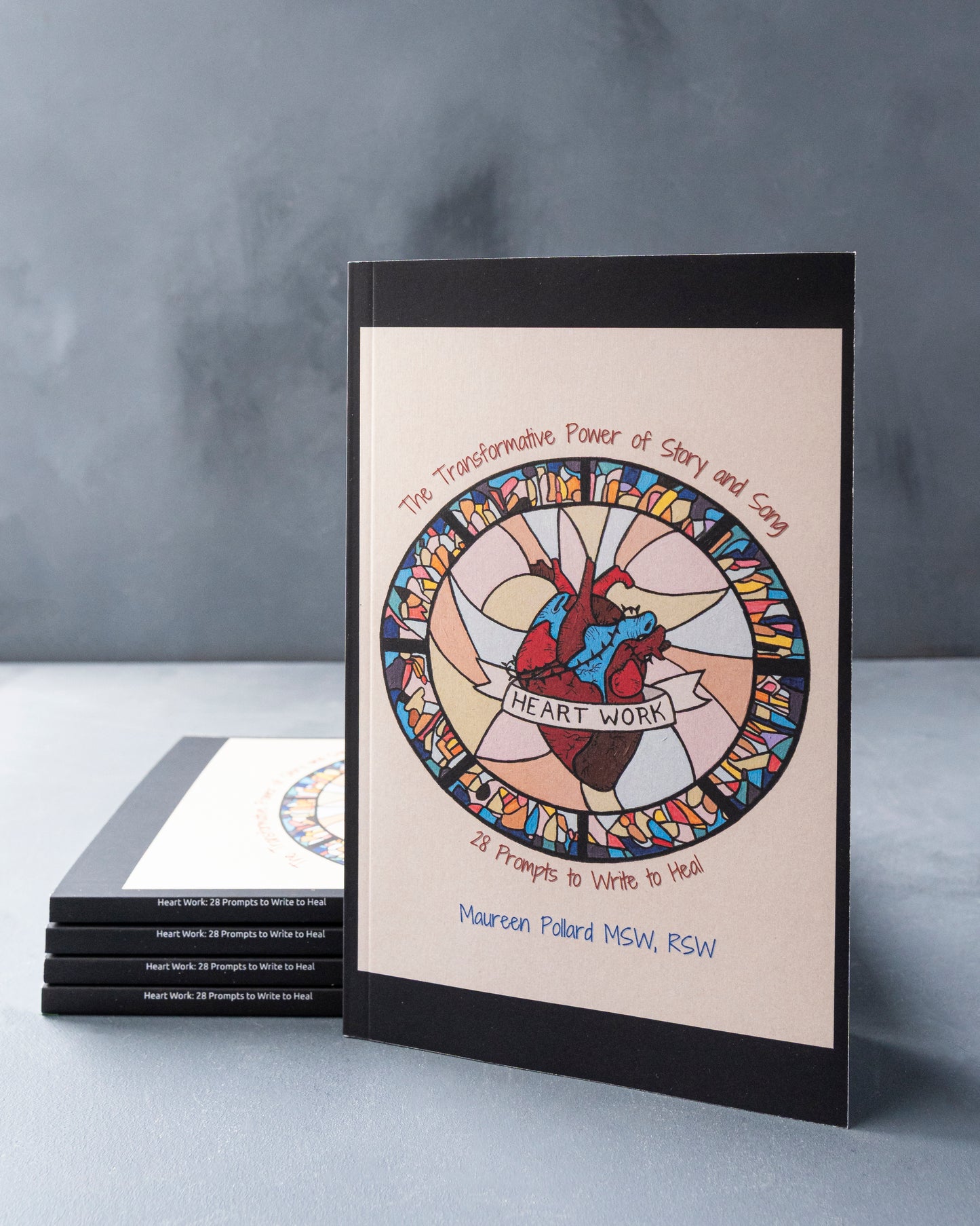 Heart Work: The Transformative Power of Story and Song: 28 Invitations to Write to Heal